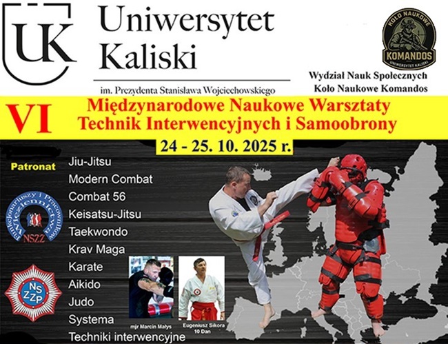 VI Międzynarodowe Naukowe Warsztaty Technik Interwencyjnych i Samoobrony oraz Mistrzostwa Polski z Samoobrony – Kalisz 24–25 października 2025 r.